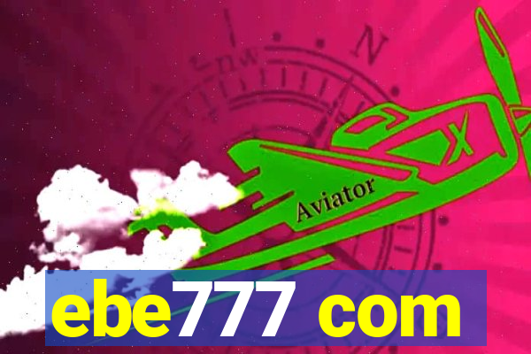 ebe777 com